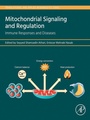 Cover: Mitochondrial Signaling and Regulation - Elsevier