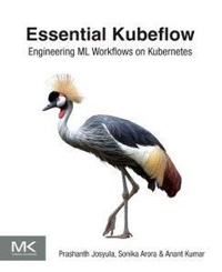 Enlarge image Cover: Essential Kubeflow - Morgan Kaufmann