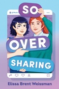 Cover: So Over Sharing - Dial Books for Young Readers,US