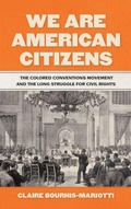 Cover: We Are American Citizens - University of Georgia Press