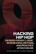 Cover: Hacking Hip Hop - University of Georgia Press