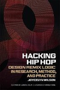 Enlarge image Cover: Hacking Hip Hop - University of Georgia Press