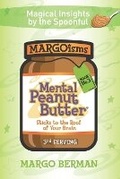 Cover: Mental Peanut Butter - Book 3 - Creative Catalyst Unlock the Block
