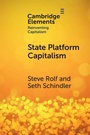 Cover: State Platform Capitalism - Cambridge University Press