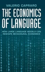 Cover: The Economics of Language - Cambridge University Press