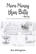 Cover: More Money than Bills - Part Two - Austin Macauley Publishers