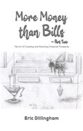 Cover: More Money than Bills - Part Two - Austin Macauley Publishers