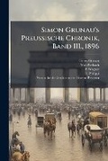 Cover: Simon Grunau's Preussische Chronik, Band III., 1896 - Hutson Street Press