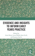Cover: Evidence and Insights to Inform Early Years Practice - Routledge