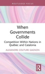 Cover: When Governments Collide - Routledge