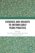 Cover: Evidence and Insights to Inform Early Years Practice - Routledge