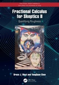 Cover: Fractional Calculus for Skeptics II - CRC Press
