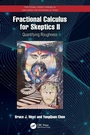 Cover: Fractional Calculus for Skeptics II - CRC Press