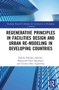 Cover: Regenerative Principles in Facilities Design and Urban Re-modelling in Developing Countries - Routledge