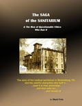 Cover: The Saga of the Sanitarium - Lulu.com