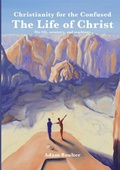 Cover: The Life of Christ - Lulu.com
