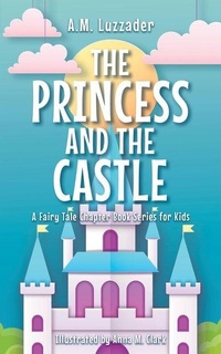 Enlarge image Cover: The Princess and the Castle - Sourcebooks Wonderland