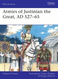 Cover: Armies of Justinian the Great, AD 527-65 - Osprey Publishing