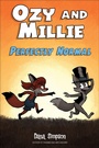 Cover: Ozy and Millie: Perfectly Normal - Andrews McMeel Publishing