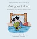 Cover: Gus goes to bed - Louise Dennison