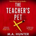 Cover: The Teacher's Pet - Boldwood Books Ltd