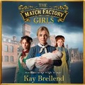 Cover: The Match Factory Girls - Boldwood Books Ltd