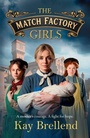 Cover: The Match Factory Girls - Boldwood Books Ltd