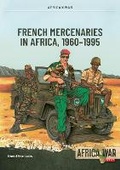 Cover: French Mercenaries in Africa - Helion & Company