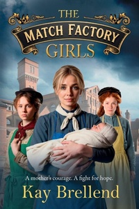 Enlarge image Cover: The Match Factory Girls - Boldwood Books Ltd
