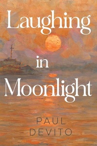 Enlarge image Cover: Laughing in Moonlight - Olympia Publishers