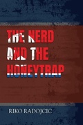 Cover: The Nerd and the Honeytrap - Olympia Publishers