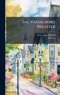 Cover: The Vassalboro Register - Hutson Street Press