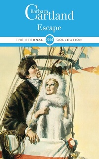 Enlarge image Cover: Escape - Barbara Cartland Ebooks ltd