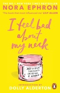Cover: I Feel Bad About My Neck - Penguin (Transworld)
