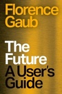 Cover: The Future - C Hurst & Co Publishers Ltd