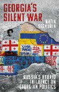 Cover: Georgia's Silent War - C Hurst & Co Publishers Ltd