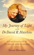 Cover: My Journey of Light With Dr David R. Hawkins - Hay House UK Ltd