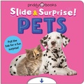 Cover: Pets (Slide & Surprise!) - Priddy Books