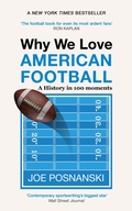 Cover: Why We Love American Football - Old Street Publishing