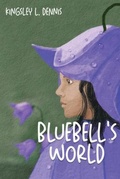 Cover: BLUEBELL'S  WORLD - Beautiful Traitor Books