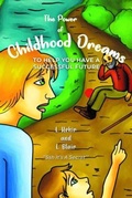 Cover: The Power of Childhood Dreams - Leavitt Peak Press