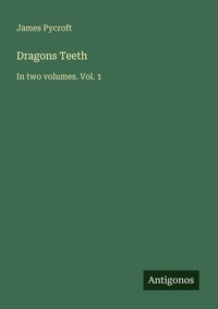Enlarge image Cover: Dragons Teeth - Antigonos Verlag