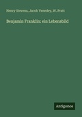 Cover: Benjamin Franklin - Antigonos Verlag