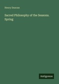 Cover: Sacred Philosophy of the Seasons. Spring - Antigonos Verlag