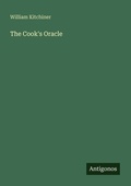 Cover: The Cook's Oracle - Antigonos Verlag