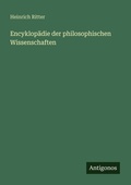 Cover: Encyklop&auml;die der philosophischen Wissenschaften - Antigonos Verlag