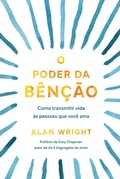 Cover: O poder da b&ecirc;n&ccedil;&atilde;o - Editora Mundo Crist&atilde;o