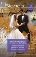 Cover: O amor n&atilde;o tem regras - De volta ao teu amor - Harlequin, uma divis&atilde;o de HarperCollins Ib&eacute;rica, S.A.