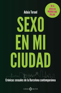 Abbildung von: Sexo en mi ciudad - Libros del K.O.