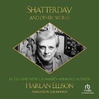 Enlarge image Cover: Shatterday and Other Works - Recorded Books